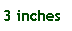 Text Box: 3 inches